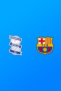 버밍엄 vs 바르셀로나
