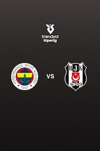 페네르바체 vs 베식타시
