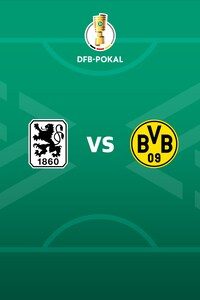 1860 뮌헨 vs 도르트문트
