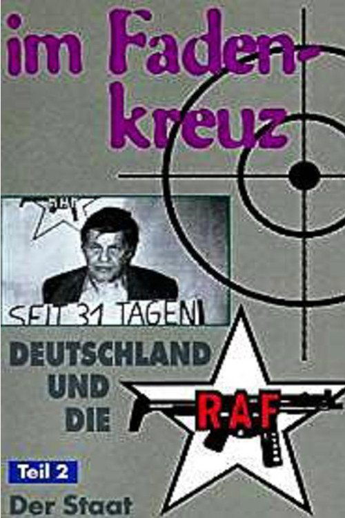 Im Fadenkreuz: Deutschland und die RAF