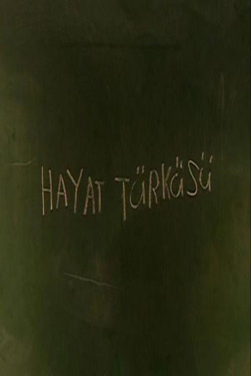 Hayat Türküsü